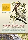 Book cover for Water, Earth, Fire: Louisiana's Natural Heritage