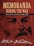Memoranda During the War: Civil War Journals, 1863-1865