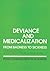 Deviance and Medicalization: From Badness to Sickness