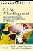 Tell Me What Happened: Structured Investigative Interviews of Child Victims and Witnesses (Wiley Series in Psychology of Crime, Policing and Law Book 58)