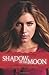 Shadow of the Moon (Dark Guardian, #4)