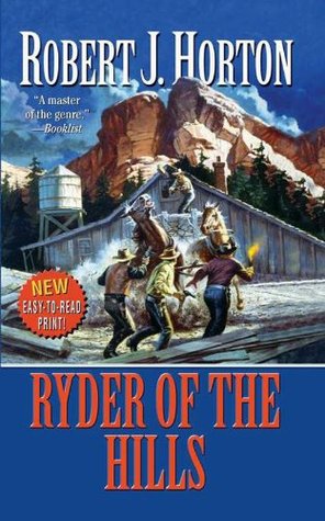 Ryder of the Hills (Kindle Edition)