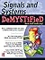 Signals & Systems Demystified