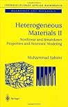 Heterogeneous Materials: Nonlinear and Breakdown Properties and Atomistic Modeling (Interdisciplinary Applied Mathematics Book 23)