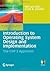 Introduction to Operating System Design and Implementation: The OSP 2 Approach (Undergraduate Topics in Computer Science)