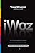 iWoz: Computer Geek to Cult Icon