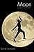 Moon by Bernd Brunner