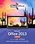 Your Office: Microsoft Office 2013, Volume 1 (2-downloads) (Your Office for Office 2013)