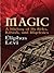 Magic by Éliphas Lévi