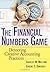 The Financial Numbers Game: Detecting Creative Accounting Practices