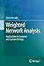 Weighted Network Analysis: Applications in Genomics and Systems Biology