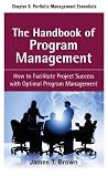 The Handbook of Program Management, Chapter 9 - Portfolio Management Essentials