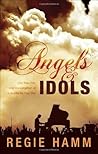 Angels and Idols