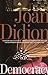Democracy by Joan Didion Democracy by Joan Didion