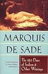 The 120 Days of Sodom & Other Writings by Marquis de Sade
