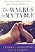The Walrus on My Table: Touching True Stories of Animal Healing