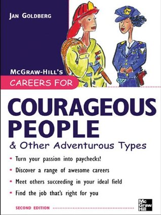 Careers for Courageous People & Other Adventurous Types (Careers For Series)