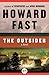 The Outsider by Howard Fast The Outsider by Howard Fast