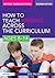 How to Teach Writing Across the Curriculum: Ages 8-14 (Writers' Workshop)