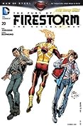The Fury of Firestorm: The Nuclear Man #20