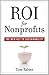 ROI For Nonprofits: The New Key to Sustainability