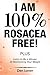 I Am 100% Rosacea Free : Learn To Be A Winner At Maintaining Your Weight