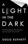 A Light in the Dark