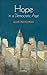 Hope in a Democratic Age: Philosophy, Religion, and Political Theory