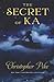 The Secret of Ka by Christopher Pike