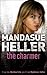 The Charmer by Mandasue Heller