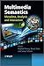 Multimedia Semantics: Metadata, Analysis and Interaction