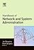 Handbook of Network and System Administration