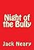 Night of the Bully