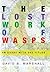 The Lost Work of Wasps: An ...