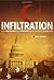 Infiltration: How Muslim Spies and Subversives have Penetrated Washington