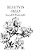 Beauty In Japan (Kegan Paul Japan Library)