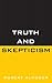 Truth and Skepticism