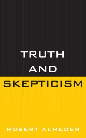 Truth and Skepticism (Kindle Edition)