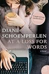 At A Loss For Words by Diane Schoemperlen