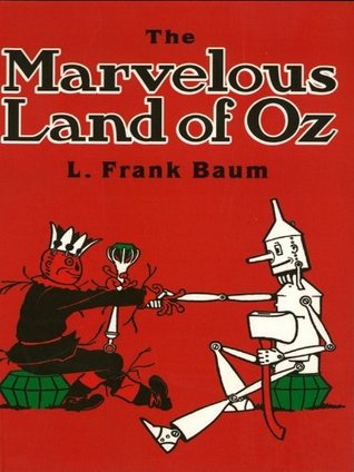 The Marvelous Land of Oz