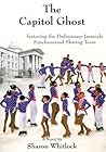 The Capitol Ghost: featuring the Preliminary Jazzicals Synchronized Skating Team