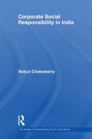 Corporate Social Responsibility in India (Routledge Contemporary South Asia Series)