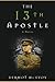 The 13th Apostle by Dermot McEvoy