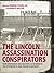The Lincoln Assassination Conspirators: Their Confinement and Execution, as Recorded in the Letterbook of John Frederick Hartranft