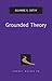Grounded Theory (Pocket Guide to Social Work Research Methods)