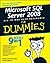 Microsoft SQL Server 2008 All-in-One Desk Reference For Dummies