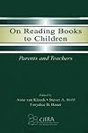 On Reading Books to Children: Parents and Teachers