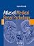 Atlas of Medical Renal Pathology (Atlas of Anatomic Pathology)