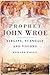 Prophet John Wroe: Virgins, Scandals and Visions in Victorian England