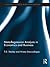 Meta-Regression Analysis in Economics and Business (Routledge Adances in Research Methods Book 5)
